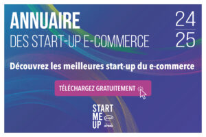 Promotion de l'annuaire des start-up e-commerce Fevad x KPMG Start Me Up 2024